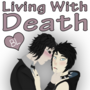 -OLD VERSION- Living With Death 