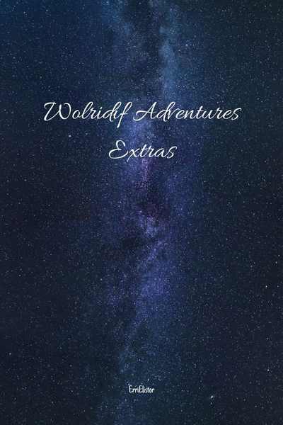 Wolridif Adventures Extras