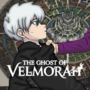 The Ghost of Velmorah