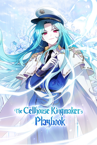 The Cellhouse Kingmaker's Playbook