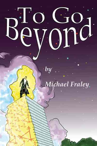 To Go Beyond