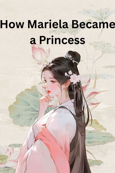 How Mariela Became a Princess