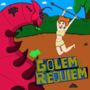 Golem Requiem One Shot Contest