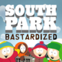SOUTH PARK: Bastardized