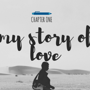 My Story Of Love