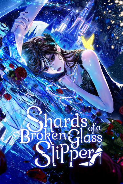 Shards of a Broken Glass Slipper