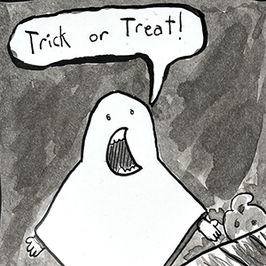 Trick or Treat