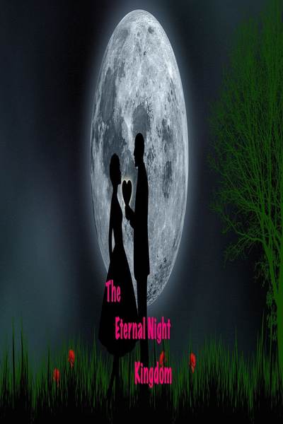 Tapas Romance The Eternal Night Kingdom 