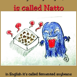 Natto, Strange Food