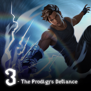 The Prodigy's Defiance (2)
