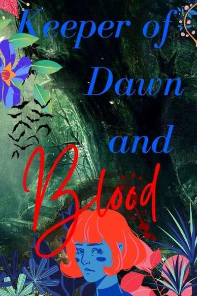 Keeper of Dawn and Blood