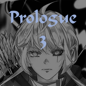 Prologue Pt.3