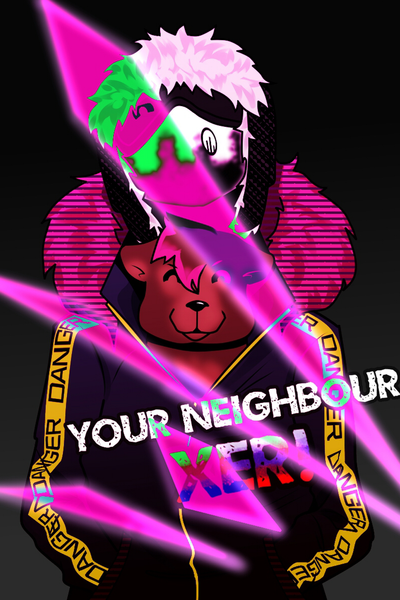 YOUR NEIGHBOUR XER!