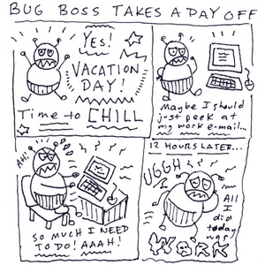 Bug Boss Takes a Day Off