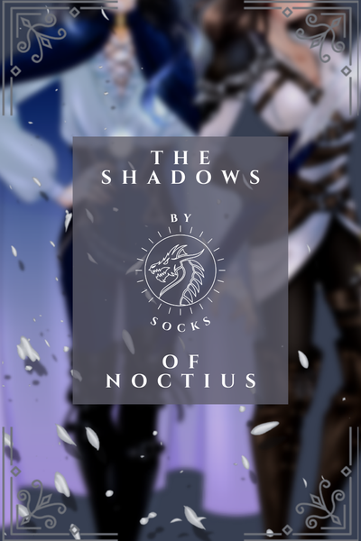 The Shadows of Noctius