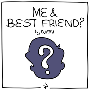 Me &amp; Best Friend? [Burmese]