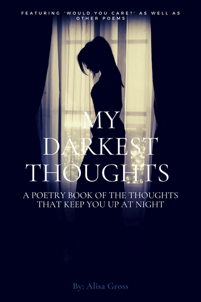 My Darkest Thoughts