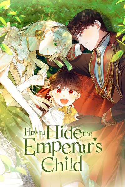 Tapas Romance Fantasy How to Hide the Emperor's Child