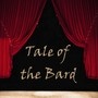 Tale of the Bard