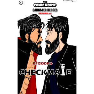 Check Mate ┃Gangster Heroes: Love and War┃ Volume. 1