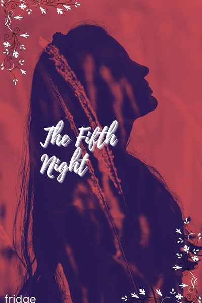 The Fifth Night