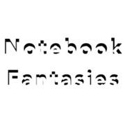 Notebook Fantasies