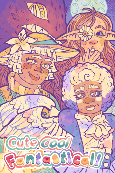 Cute, Cool, Fantastical