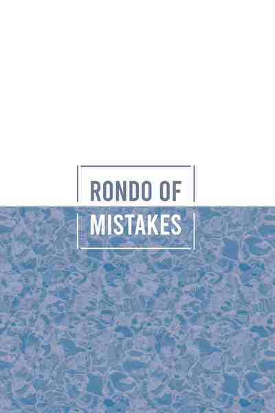 Rondo of Mistakes