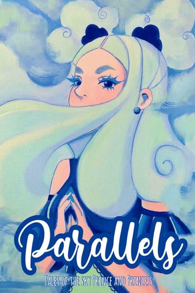 Parallels: Tales of the Sky Prince and Princess
