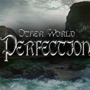 Chapter 5: Origin of Perfection 