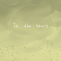 In The Stars