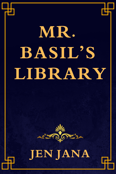 Mr. Basil's Library