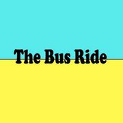 The Bus Ride