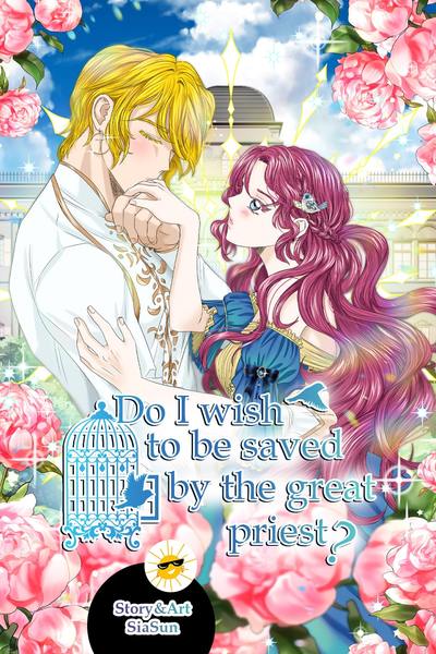 Do I wish to be saved by the great priest?