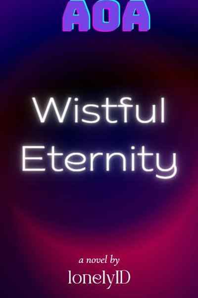 Wistful Eternity