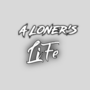 A Loner's Life