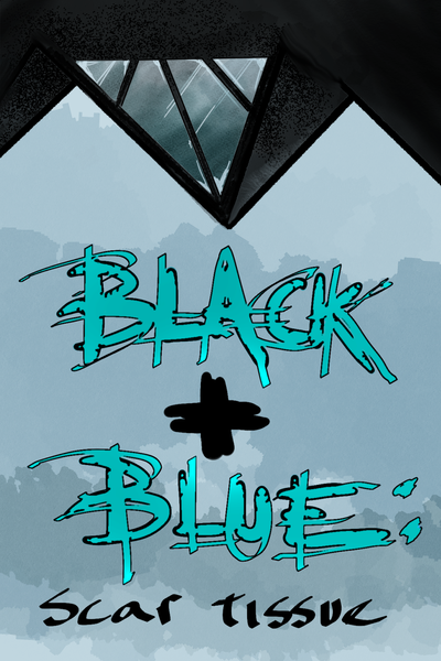 Black + Blue: Scar Tissue