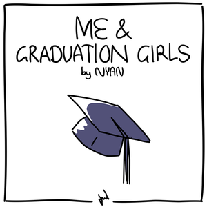 Me & Graduation Girls [Burmese]
