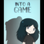 Into a Game