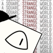 A Square, Strange World.