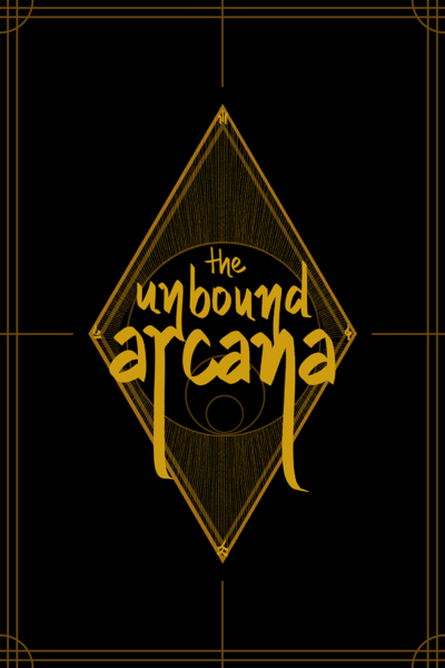 The Unbound Arcana