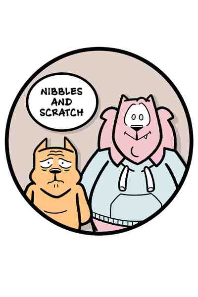 Nibbles and Scratch