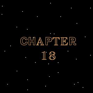 Chapter 18: Mission Two - Discoveries