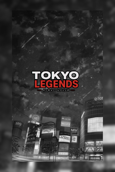TOKYO LEGENDS