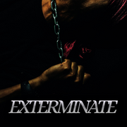 Exterminate
