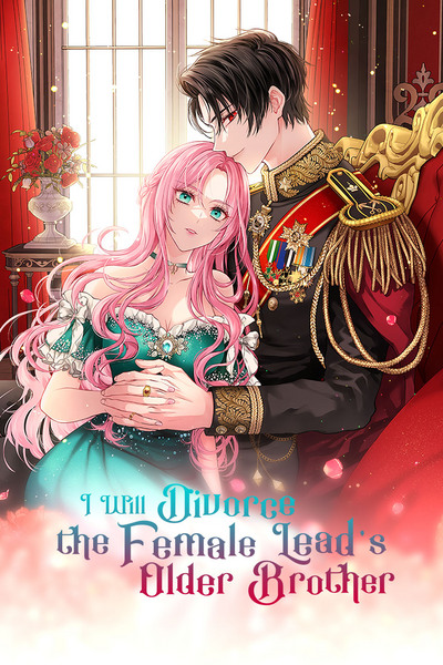 I Will Divorce the Female Lead's Older Brother