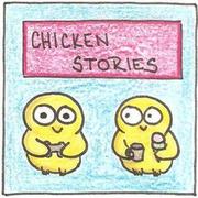 Chicken Stories