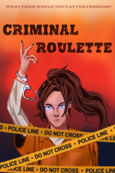 Criminal Roulette: Save your future