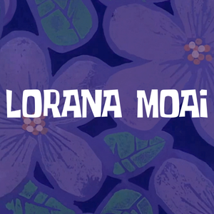 Lorana Moai (2024)