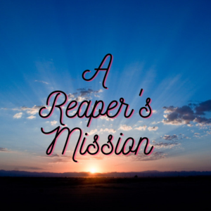 Chapter 2- The Reaper's Beginning (Emma) 